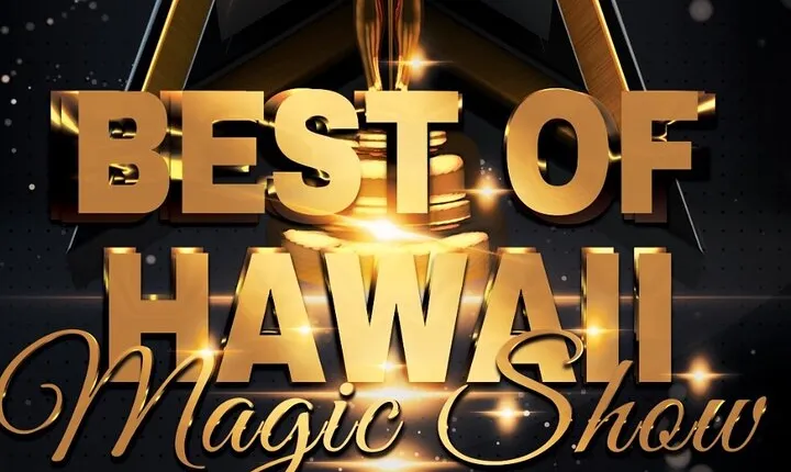 The Magical Mystery Show! at Hilton Waikiki Beach Hotel