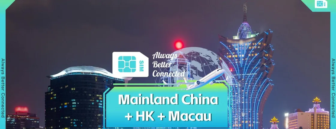 eSIM for Hong Kong, Mainland China and Macau Travels